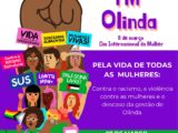 Moradoras de Olinda vão às ruas para exigir políticas públicas municipais para as mulheres